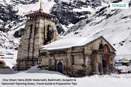 Char Dham Yatra 2026: Kedarnath, Badrinath, Gangotri & Yamunotri Opening Dates, Travel Guide & Preparation Tips